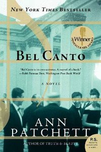 Bel Canto by Ann Patchett